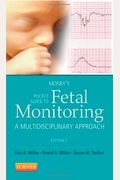 Mosby's Pocket Guide To Fetal Monitoring: A Multidisciplinary Approach