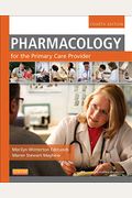 Pharmacology For The Primary Care Provider - Elsevier Ebook On Vitalsource (Retail Access Card)
