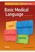 Basic Medical Language, 4e