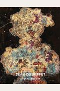 Jean Dubuffet: Brutal Beauty