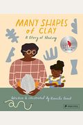 Many Shapes Of Clay: A Story Of Healing