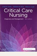 Critical Care Nursing: Diagnosis And Management