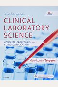 Linne & Ringsrud's Clinical Laboratory Science: Concepts, Procedures, And Clinical Applications