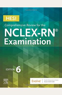 Hesi Comprehensive Review For The Nclex-Rn Examination - Elsevier Ebook On Vitalsource (Retail Access Card) Hesi Comprehensive Review For The Nclex-Rn Examination - Elsevier Ebook On Vitalsource (Retail Access Card)