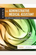 The Administrative Medical Assistant - Text And Workbook Package: An Applied Learning Approach
