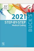 Buck's Step-By-Step Medical Coding, 2021 Edition