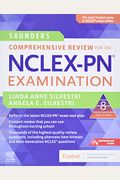 Saunders Comprehensive Review for the NCLEX-PN(r) Examination