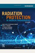Workbook For Radiation Protection In Medical Radiography