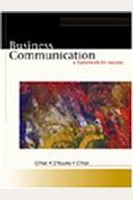 Business Communication: A Framework For Success