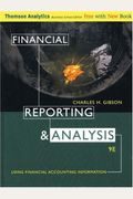 Financial Reporting and Analysis: Using Financial Accounting Information