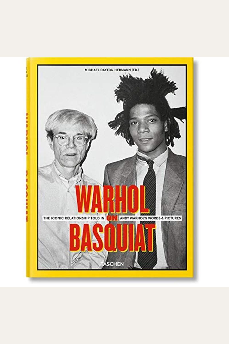 Warhol On Basquiat. The Iconic Relationship Told In Andy Warhol's Words And Pictures