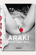 Araki. Tokyo Lucky Hole