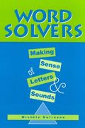 Word Solvers: Making Sense of Letters and Sounds