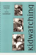 Kidwatching: Documenting Children's Literacy Development