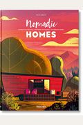 Nomadic Homes. Architecture On The Move