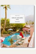 Great Escapes Usa. The Hotel Book