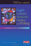 English Learners, Academic Literacy, And Thinking: Learning In The Challenge Zone