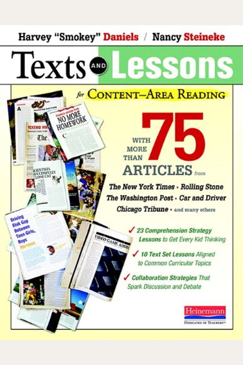Texts And Lessons For Content-Area Reading: With More Than 75 Articles From The New York Times, Rolling Stone, The Washington Post, Car And Driver, Ch
