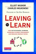 Leaving To Learn: How Out-Of-School Learning Increases Student Engagement And Reduces Dropout Rates