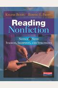 Reading Nonfiction: Notice & Note Stances, Signposts, And Strategies
