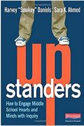 Upstanders: How To Engage Middle School Hearts And Minds With Inquiry