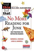 No More Reading for Junk: Best Practices for Motivating Readers