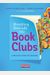 Breathing New Life Into Book Clubs: A Practical Guide For Teachers
