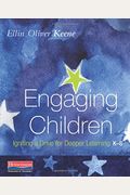 Engaging Children: Igniting A Drive For Deeper Learning
