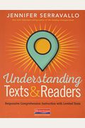 Understanding Texts & Readers: Responsive Comprehension Instruction With Leveled Texts