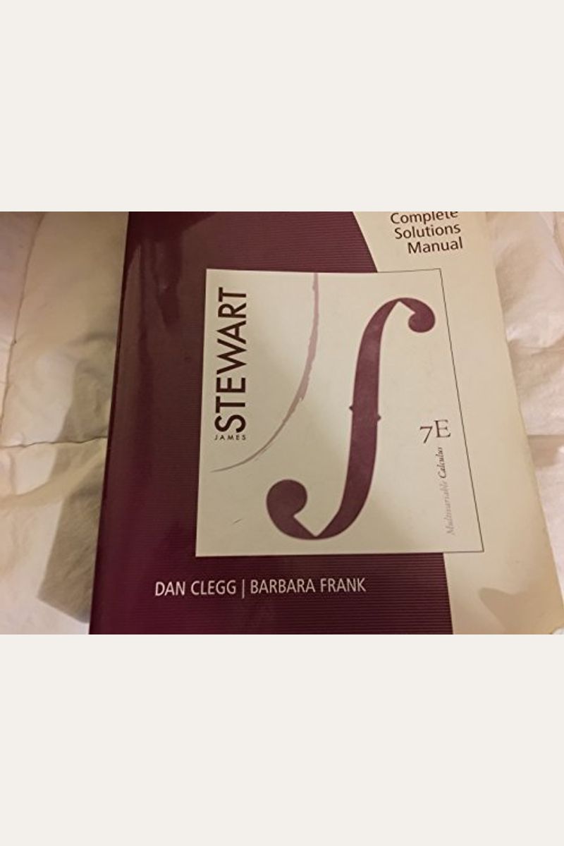 Buy COMPLETE Solutions Manual for Multivariable Calculus, 7th Edition by James Stewart Book By