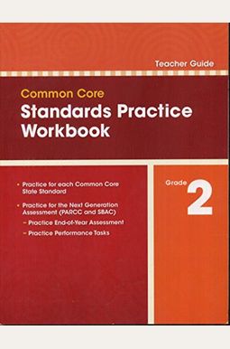Buy Common Core Standards Practice Workbook Grade 2 (Teacher Guide) Book