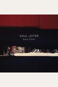 Saul Leiter: Early Color