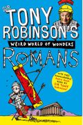 Tony Robinson's Weird World Of Wonders! Romans