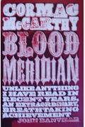 Blood Meridian: Or The Evening Redness In The West