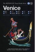 The Monocle Travel Guide To Venice: The Monocle Travel Guide Series