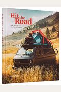 Hit The Road: Vans, Nomads And Roadside Adventures