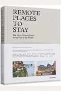Remote Places To Stay