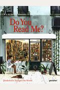 Do You Read Me?: Bookstores Around the World