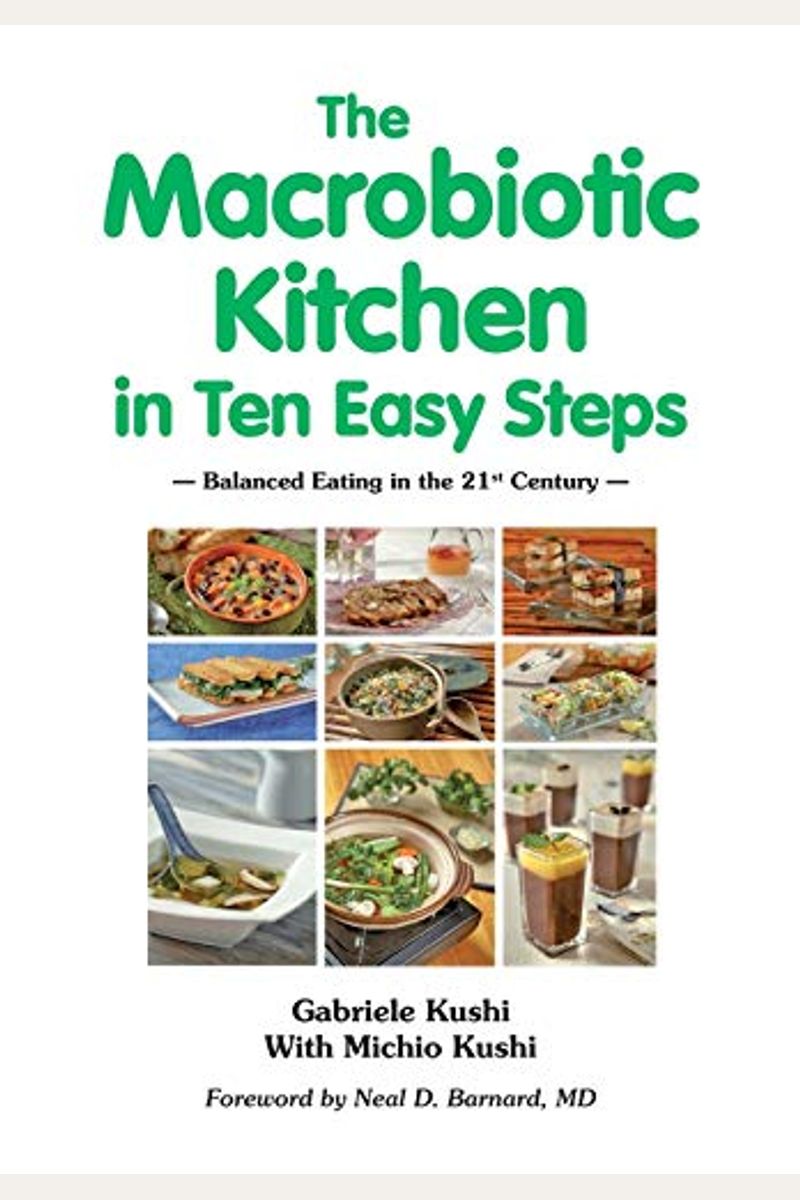 The Macrobiotic Kitchen In Ten Easy Steps