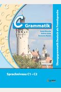 Ubungsgrammatiken Deutsch A B C: C-Grammatik (German Edition)
