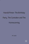 Harold Pinter: The Birthday Party, The Caretaker And The Homecoming