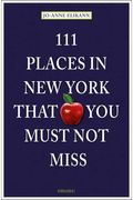111 Places In New York That You Must Not Miss