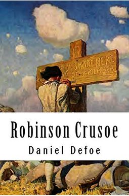 Robinson Crusoe: The original edition of 1920 Robinson Crusoe: The original edition of 1920