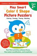 Play Smart Color & Shape Picture Puzzlers Age 2+: Preschool Activity Workbook with Stickers for Toddlers Ages 2, 3, 4: Learn Using Favorite Themes: Co