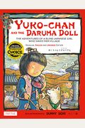 Yuko-Chan And The Daruma Doll: The Adventures Of A Blind Japanese Girl Who Saves Her Village - Bilingual English And Japanese Text