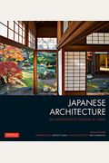 Japanese Architecture: An Exploration Of Elements & Forms