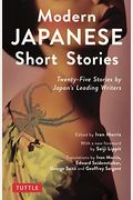 Modern Japanese Short Stories: Twenty-Five Stories By Japan's Leading Writers