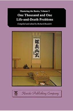 One Thousand And One Life-And-Death Problems One Thousand And One Life-And-Death Problems