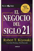 El Negocio Del Siglo 21 = The Business Of The 21st Century