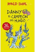 Danny El Campeon Del Mundo = Danny The Champion Of The World